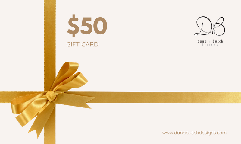 Gift Cards - Dana Busch Designs 